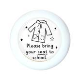 Bring Your Coat To School Stamp