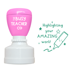 Teacher Stamp reading 'Highlighting your amazing work', inked in green ink.