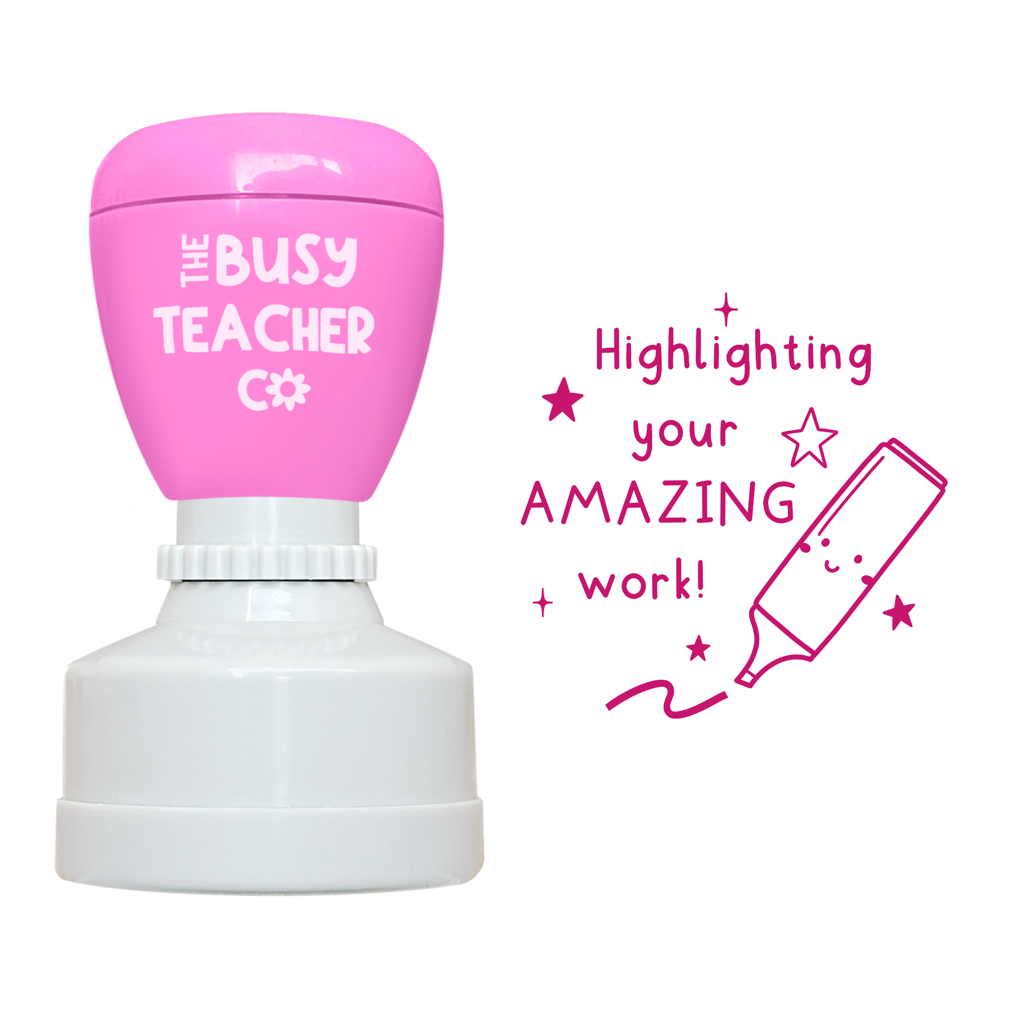 Teacher Stamp reading 'Highlighting your amazing work', inked in pink ink.